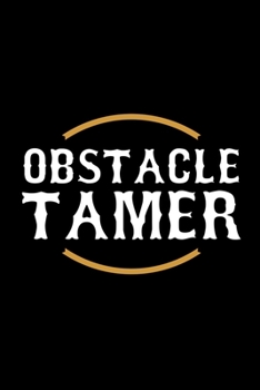 Obstacle Tamer: A5 Notizbuch für Sportler, die Fitness lieben, Sport treiben und laufen gehen