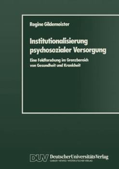 Paperback Institutionalisierung Psychosozialer Versorgung [German] Book