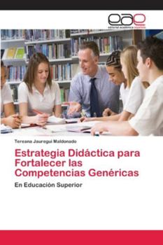 Paperback Estrategia Didáctica para Fortalecer las Competencias Genéricas [Spanish] Book