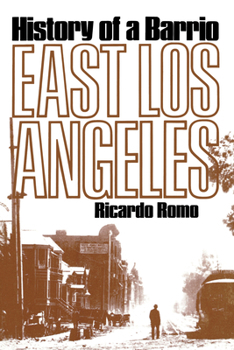 Paperback East Los Angeles: History of a Barrio Book