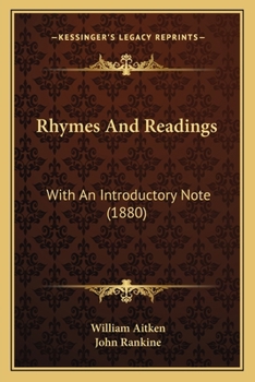 Paperback Rhymes And Readings: With An Introductory Note (1880) Book