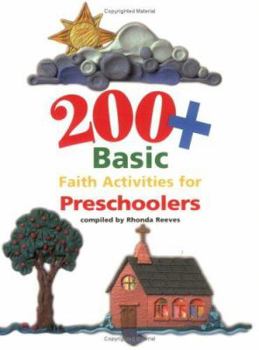 Paperback 200+ Basic Faith Activities for Preschoolers Book