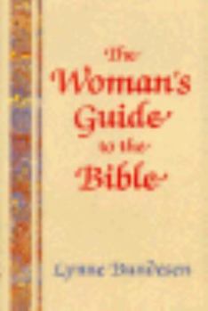 Hardcover The Woman's Guide to the Bible Book