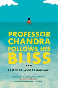 Hardcover Professor Chandra Follows His Bliss Book