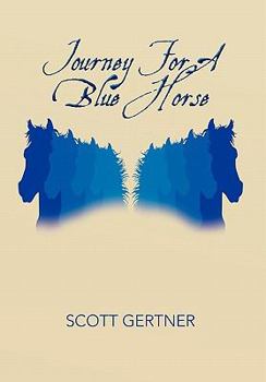 Paperback Journey for a Blue Horse Book