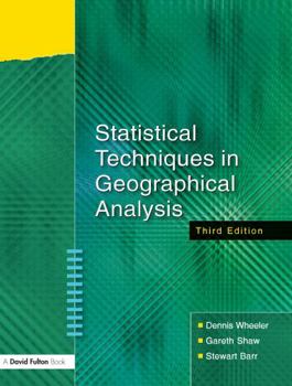 Paperback Statistical Techniques in Geographical Analysis Book