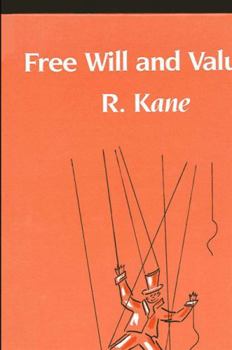 Hardcover Free Will and Values (Suny Series in Philosophy) Book
