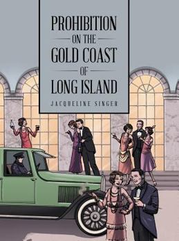 Hardcover Prohibition on the Gold Coast of Long Island Book