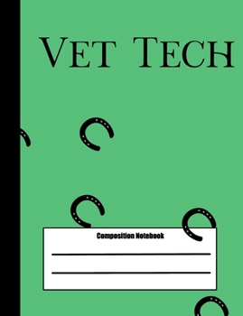 Paperback Vet Tech Composition Notebook: 100 pages college ruled - Horse and prints cover design - class note taking book for teens in middle, high school and Book