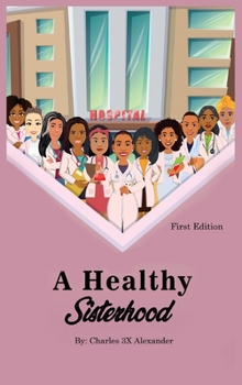 A Healthy Sisterhood