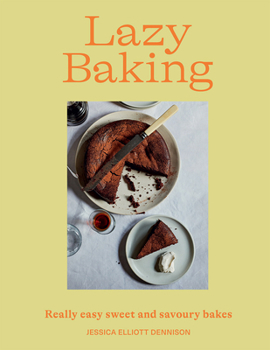 Paperback Lazy Baking: Really Easy Sweet and Savoury Bakes Book