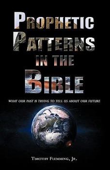 Paperback Prophetic Patterns in the Bible Book