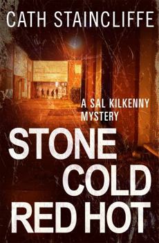 Stone Cold Red Hot - Book #4 of the Sal Kilkenny