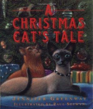 Hardcover A Christmas Cat's Tale Book