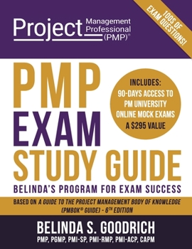 Paperback PMP Exam Study Guide: Belinda's Program for Exam Success Book