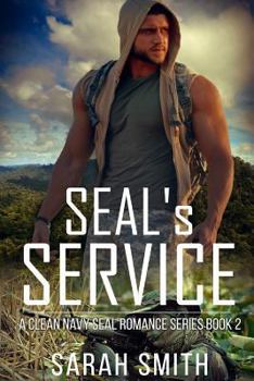 SEAL's Service - Book #2 of the Daniel “Sully” Sullivan