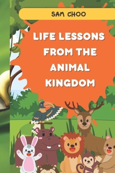 Paperback Life Lessons from the Animal Kingdom Book