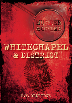 Paperback Whitechapel & District Murder & Crime Book