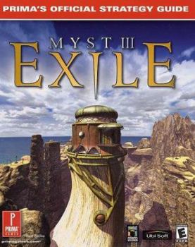 Paperback Myst III: Exile: Prima's Official Strategy Guide Book