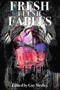 Paperback Fresh Flesh Fables Book