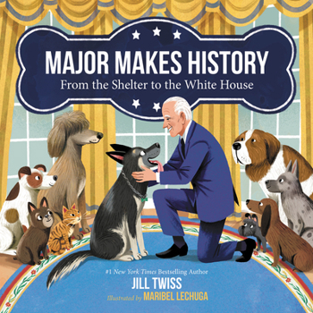 Hardcover Major Makes History: From the Shelter to the White House Book