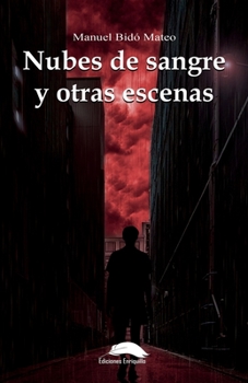 Paperback Nubes de sangre y otras escenas [Spanish] Book