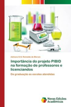 Paperback Importância do projeto PIBID na formação de professores e licenciandos [Portuguese] Book