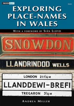 Paperback Exploring Place-Names in Wales Book