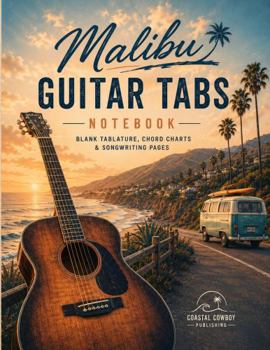 Paperback Malibu Guitar Tabs Notebook: Blank Tablature, Chord Charts & Songwriting Pages Book