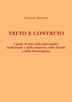 Paperback Tatto E Contatto [Italian] Book