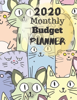 Monthly Budget Planner 2020: Monthly Finance Budget Planner Expense Tracker logbook Bill Organizer Journal Notebook