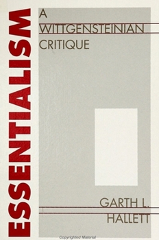 Hardcover Essentialism: A Wittgensteinian Critique Book