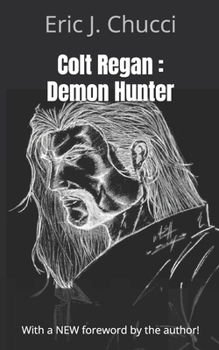 Paperback Colt Regan: Demon Hunter Book