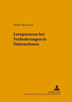 Paperback Lernprozesse Bei Veraenderungen in Unternehmen [German] Book