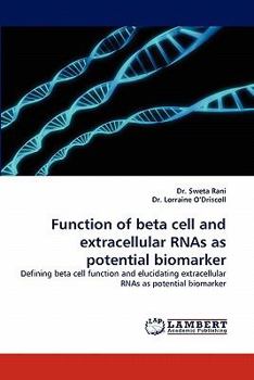 Paperback Function of Beta Cell and Extracellular Rnas as Potential Biomarker Book