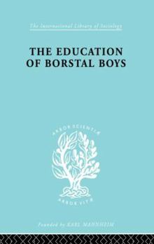 Paperback Educ Borstal Boys Ils 204 Book
