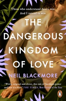 Paperback The Dangerous Kingdom of Love Book
