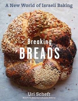 Hardcover Breaking Breads: A New World of Israeli Baking--Flatbreads, Stuffed Breads, Challahs, Cookies, and the Legendary Chocolate Babka Book