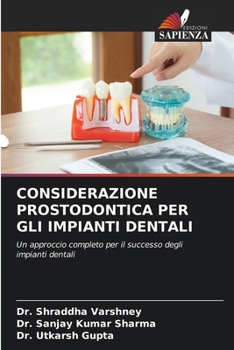 Paperback Considerazione Prostodontica Per Gli Impianti Dentali [Italian] Book