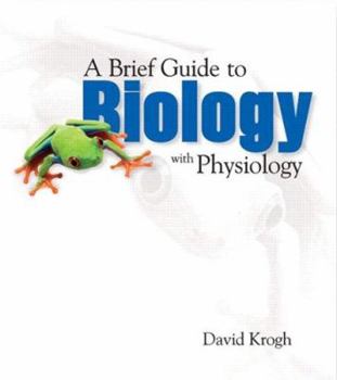 Paperback A Brief Guide to Biology with Physiology Book