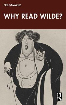 Hardcover Why Read Wilde? Book