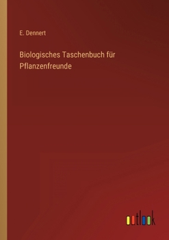 Paperback Biologisches Taschenbuch für Pflanzenfreunde [German] Book