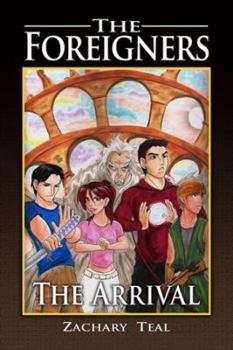 Paperback The Foreigners: The Arrival Book