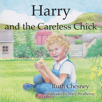 Paperback Harry and the Careless Chick Book