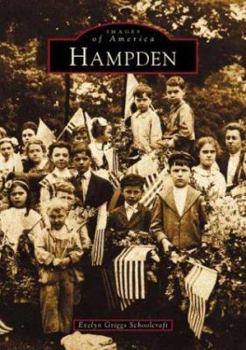 Hampden (Images of America: Massachusetts) - Book  of the Images of America: Massachusetts