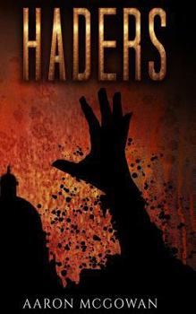 Haders: An Adventure Fantasy series - Book #2 of the Elpis Series