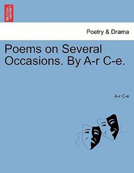 Paperback Poems on Several Occasions. by A-R C-E. Book