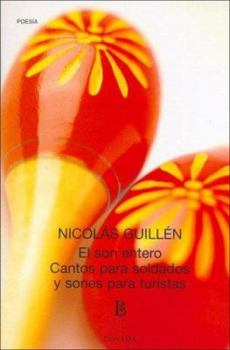 Paperback Son Entero, El - Cantos Para Soldados y Sones Para Turistas [Spanish] Book