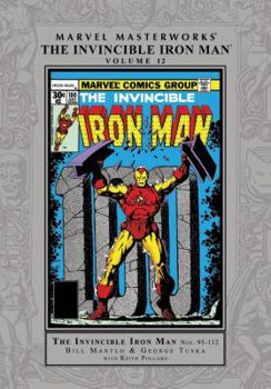 Hardcover Marvel Masterworks: The Invincible Iron Man Vol. 12 Book