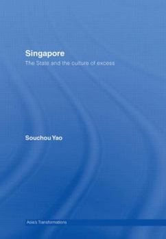 Hardcover Singapore: The State and the Culture of Excess Book